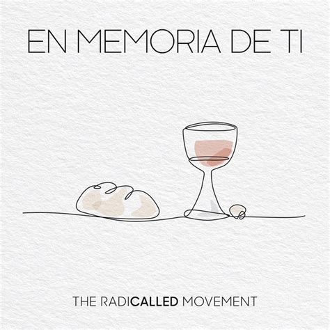 En Memoria De Ti Single By The Radicalled Movement Spotify