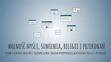 wolność myśli sumienia religii i przekonań by Oliwia Szczygieł on Prezi