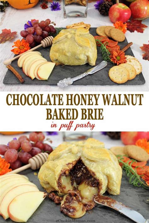 Chocolate Honey Walnut Brie In Puff Pastry Recipe Easy Appetizer