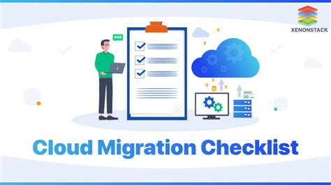 A Complete Guide To Cloud Migration Checklist