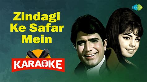 Zindagi Ke Safar Mein Karaoke With Lyrics Kishore Kumar Rahul Dev