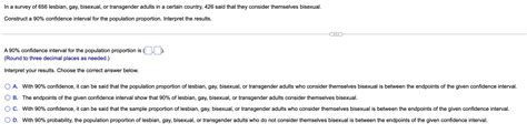 Solved In A Survey Of 656 Lesbian Gay Bisexual Or Chegg