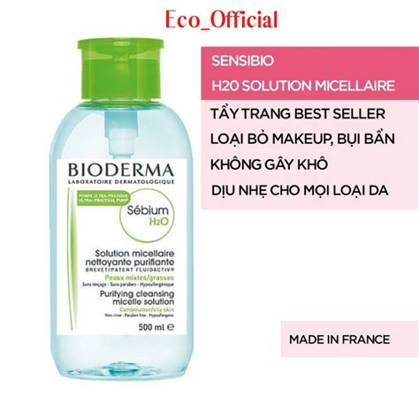 Mua N C T Y Trang Bioderma Ph P N P Nh N Ml Gi R Nh T Tecki Vn