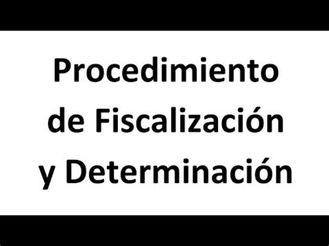 Procedimiento de Fiscalización y Determinación Ixamar Betancourt