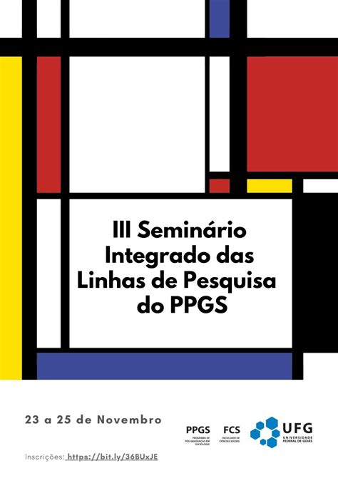 Iii Semin Rio Integrado Das Linhas De Pesquisa Do Ppgs Ufg