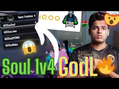 Soul 1v4 GodL Soul Rony 1v4 GodL Godl Vs Soul YouTube