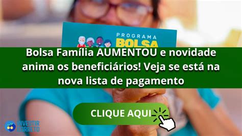 O Bolsa Familia Aumentou - Bolsa Família AUMENTOU e novidade anima os beneficiários! Veja se está ...