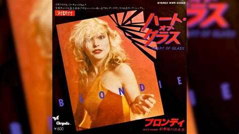 Blondie Heart Of Glass 1979年 【hqレコードサウンド】 Youtube