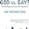 Amazon God Vs Gay The Religious Case For Equality Queer Ideas Queer Action