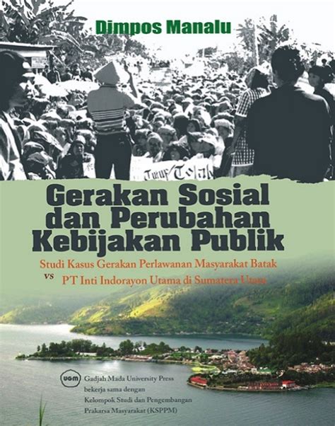 Gerakan Sosial Dan Perubahan Kebijakan Publik UGM PRESS Badan