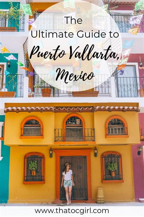 The Ultimate Guide For Planning A Trip To Puerto Vallarta Artofit