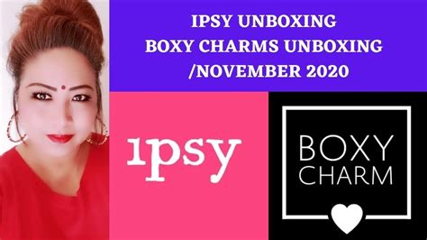 IPSY UNBOXING BOXY CHARMS UNBOXING NOVEMBER 2020 YouTube