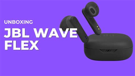 Jbl Wave Flex Unboxing E Primeiras Impress Es Youtube