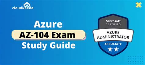 Az Study Guide Azure Administrator Associate Exam