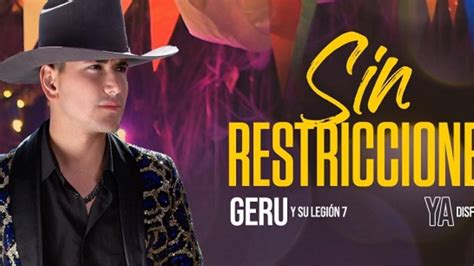 Geru y Su Legión 7 estrena Sin restricciones La Mejor