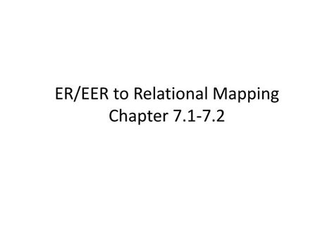 Ppt Er Eer To Relational Mapping Chapter Powerpoint