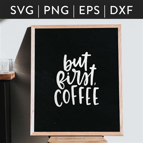 But First Coffee SVG By Clementine Creative TheHungryJPEG