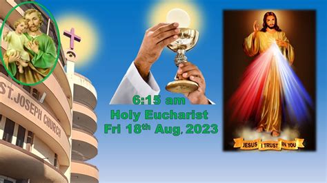 Holy Eucharist Daily Holy Mass Am Friday Th August St