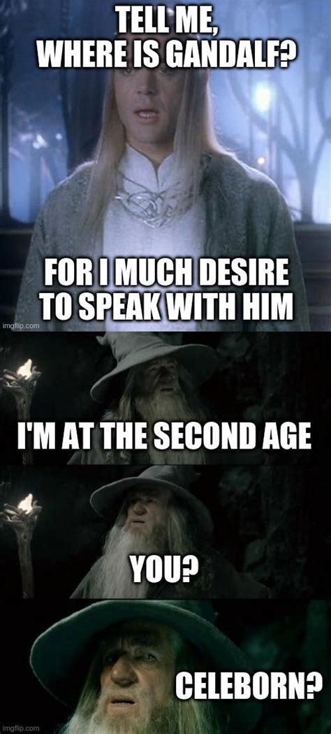 44 best Mithrandir images on Pholder | Lotrmemes, Lotr and Kerddit