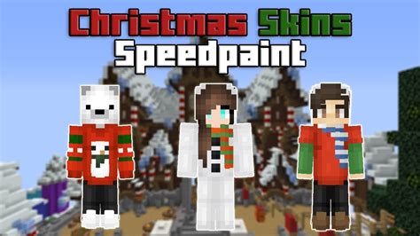 Minecraft Christmas Skins Speedpaint Youtube