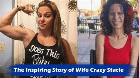 The Inspiring Story Of Wife Crazy Stacie Wordle Magazine