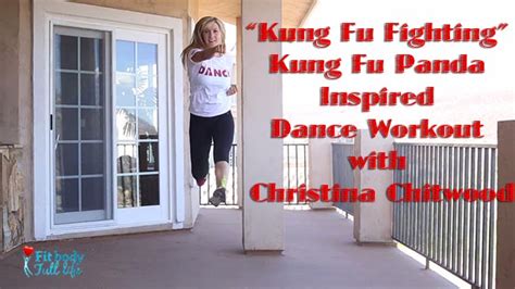 "Kung Fu Fighting" Kung Fu Panda Inspired Dance Workout with Christina ...