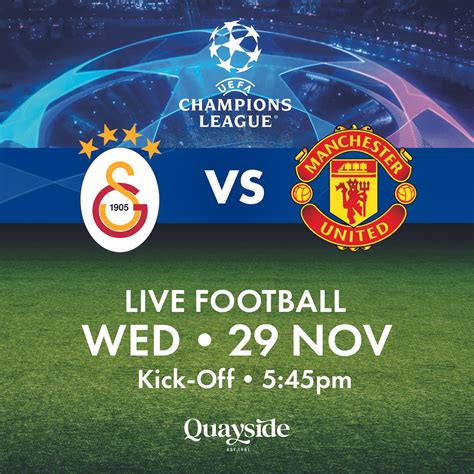 Galatasaray Vs Manchester United 29th November 2023 — Quayside