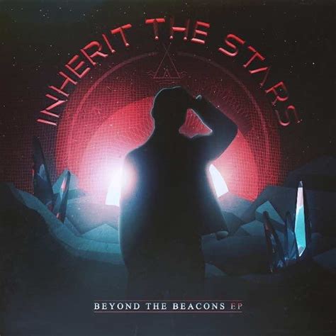 Inherit The Stars Beyond The Beacons Ep Review Htf Magazine