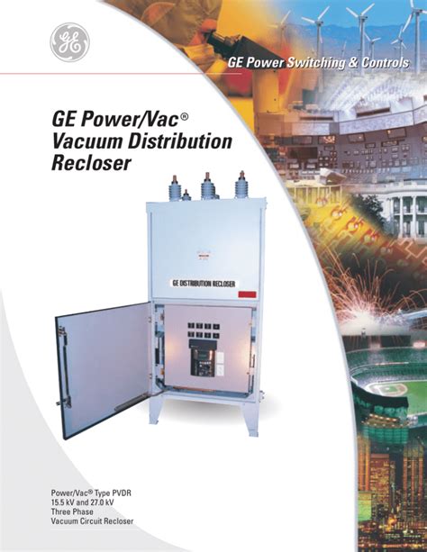 GE Power Vac 7 Vacuum Distribution Recloser