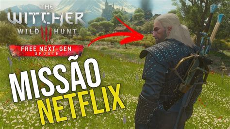 MISSÃO DA NETFLIX NO THE WITCHER 3 Armadura e Espadas novas YouTube