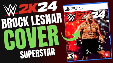 WWE 2K24 COVER STAR IS BROCK LESNAR BUT WHY YouTube