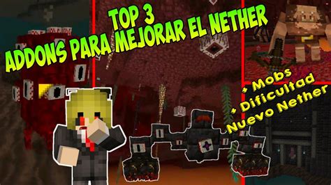 Top 3 Addons Para Mejorar El Nether En Minecraft Bedrock Convierte Tu