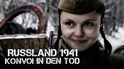 Russland 1941 Teil 2 Der Kampf Mit Den Deutschen Kriegsfilm I Ganzen