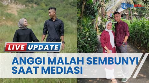 Dimediasi Seusai Kabur Temui Mantan Anggi Malah Sembunyi Dan Bungkam