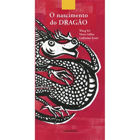 Kalandraka Libros para soñar O nascimento do Dragão