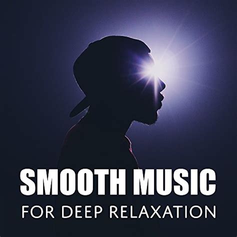 Amazon Music Easy Listening Chilled Jazzのsmooth Music For Deep