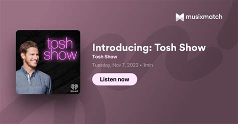 Introducing: Tosh Show Transcript - Tosh Show