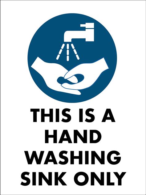 This Is A Hand Washing Sink Only Sign - New Signs