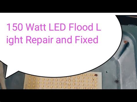 Watt Led Flood Light Repair In Home Too Easily Youtube