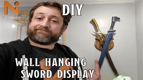 How To Make A Wall Hanging Sword Display Nerd Immersion Youtube