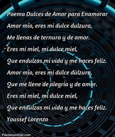 Poemas Dulces De Amor Para Enamorar Poemas Online 77910 Hot Sex Picture