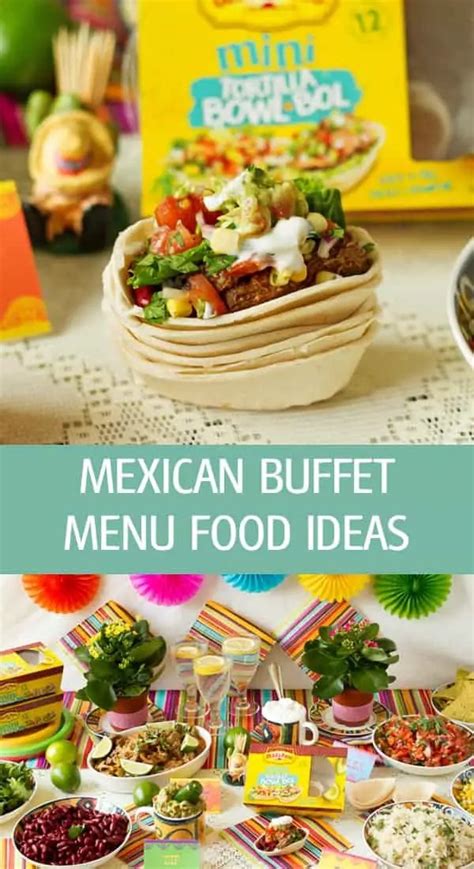 Mexican Buffet Menu Food Ideas - Ilona's Passion