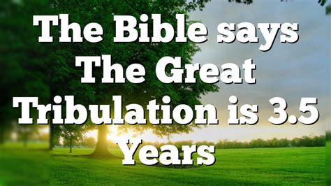 The Bible says The Great Tribulation is 3.5 Years | Pentecostal Theology