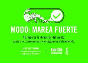 Modo Marea Verde Activado Amnist A Internacional Se Suma A La