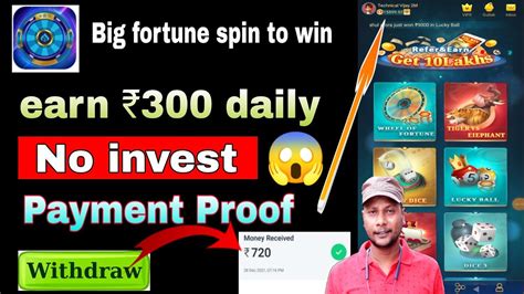 Big Fortune Spin To Win Without Invest With Payment Proof Big