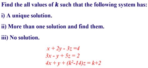 Solved Find all values of k such that the following system | Chegg.com 