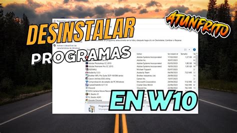 Como Desinstalar Programas En Windows Atunfrito Youtube