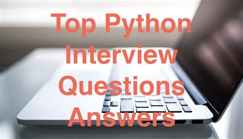 Top 15 Python Interview Questions Answers 2024