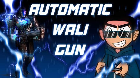 Live Valorant Automatic Wali Gun Valorant Live Livestream