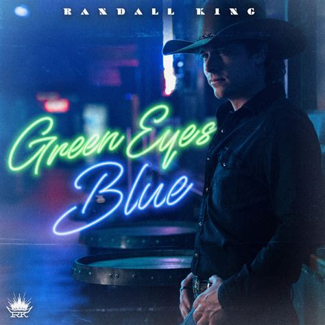 Green Eyes Blue Single Album By Randall King Apple Music